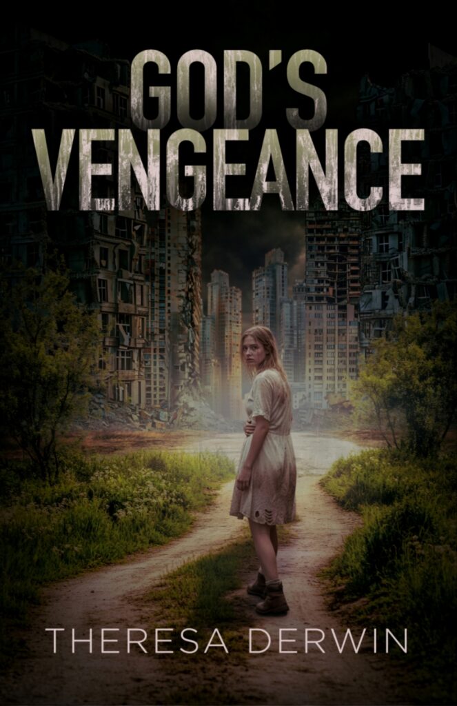 God’s Vengeance by Theresa Derwin