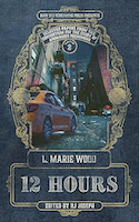 12 Hours | L. Marie Wood