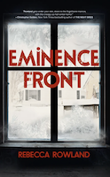 Eminence Front | Rebecca Rowland