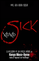 Sick xoxo | Kenya Moss-Dyme