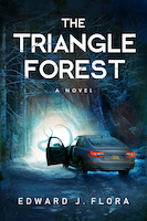 The Triangle Forest | Edward J. Flora