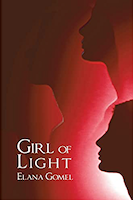 Girl of Light | Elana Gomel