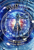 Everything Endless by Linda D. Addison & Jamal Hodge