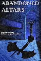 Abandoned Altars by Joshua Vise