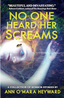 No One Heard Her Screams | Ann O'Mara Heyward