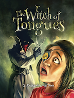 The Witch of Tongues | S. Alessandro Martinez