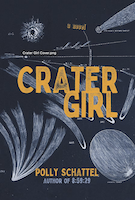 Crater Girl | Polly Schattel, Author Scarlett R. Algee, Editor