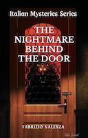 The Nightmare Behind The Door (Italian Mysteries Vol. 2) by Fabrizio Valenza