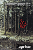 The North Woods | Douglass Hoover