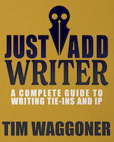 Just Add Writer by Tim Waggoner