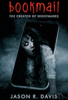 Bookmail: Creator of Nightmares | Jason R Davis