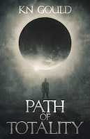 Path of Totality by KN Gould