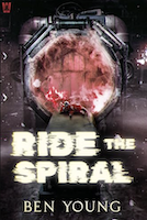Ride the Spiral | Ben Young