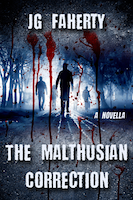 The Malthusian Correction by JG Faherty