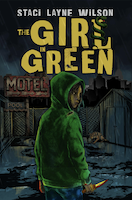 The Girl In Green | Staci Layne Wilson