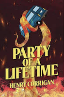 Party of a Lifetime | Henry Corrigan