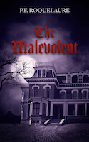 The Malevolent by P.F. Roquelaure