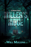 Miller's Ridge | William Mullins
