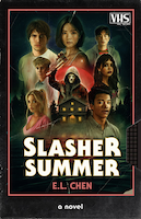 Slasher Summer | E. L. Chen