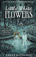 Little White Flowers by Amber Hathaway