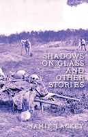 Shadows on Glass and Other Stories | Jamie Lackey