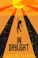 In Daylight | Caroline Flarity