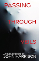 PASSING THROUGH VEILS | John Harrison
