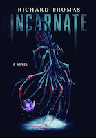 Incarnate | Richard Thomas