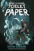 Night of the Living Toilet Paper by Kevin Garone