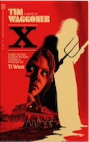 X: The Novel | Tim Waggoner
