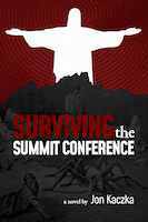 Surviving the Summit Conference | Jon Kaczka