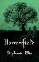 Harrowfield by Stephanie Ellis