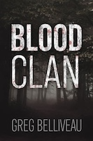 Blood Clan | Greg Belliveau