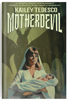 MOTHERDEVIL | Kailey Tedesco