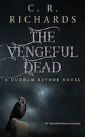 The Vengeful Dead | C. R. Richards