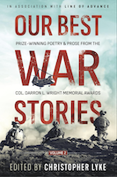 Our Best War Stories: Prize-winning Poetry & Prose from the Col. Darron L. Wright Memorial Awards, Vol. 2. by Mark Mellon