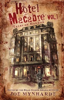 Hotel Macabre by Joe Mynhardt