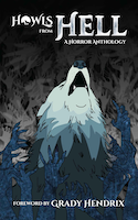 Howls From Hell: A Horror Anthology 