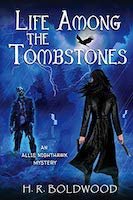 Life Among the Tombstones