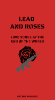 Lead and Roses