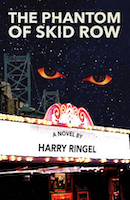 The Phantom of Skid Row 