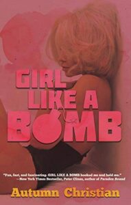Girl Like a Bomb