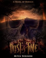 Dust & Time by Mitch Sebourn.