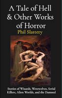 A Tale of Hell and Other Works of Horror