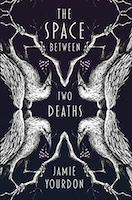 The Space Between Two Deaths 